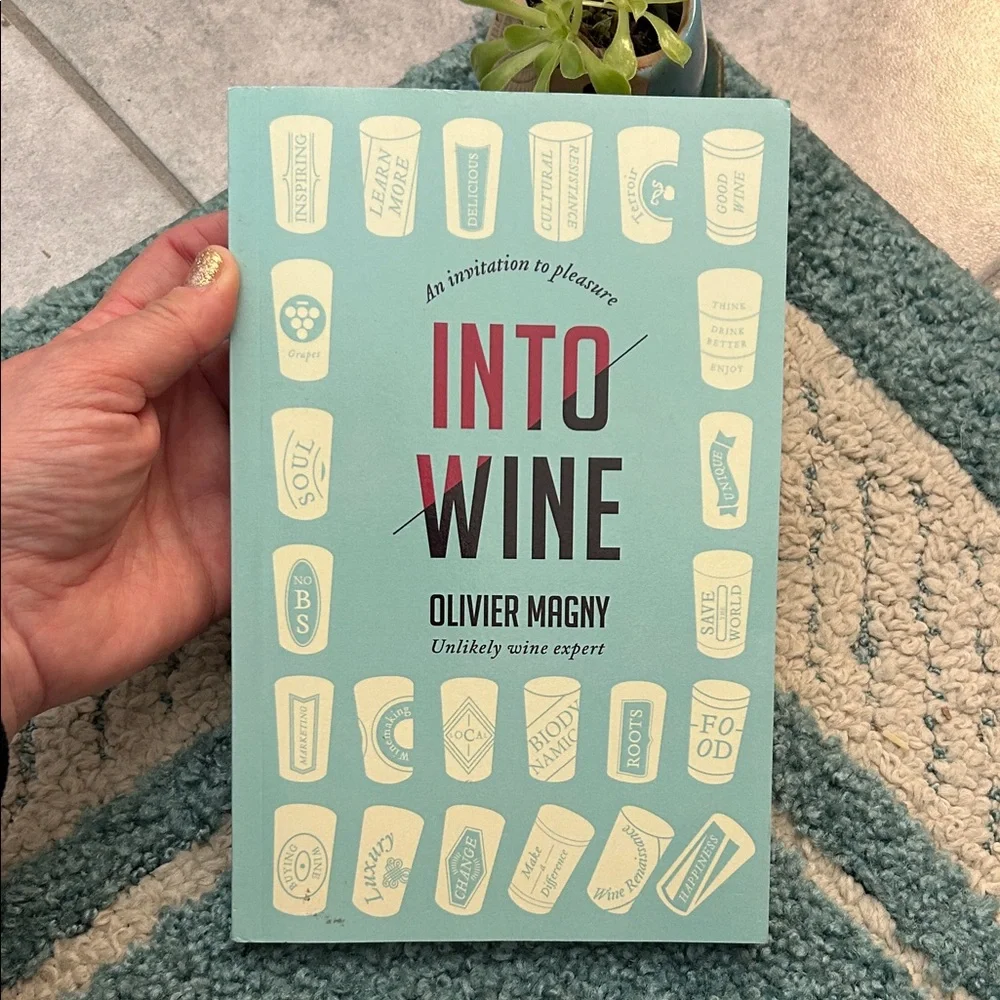 Into Wine Book by Olivier Magny